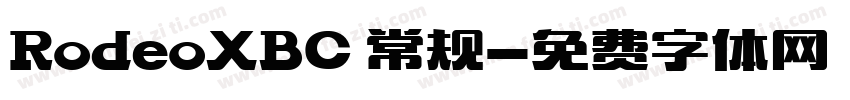 RodeoXBC 常规字体转换